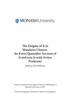 The Enigma of le in Mandarin Chinese: An Event Quantifier Account of le and non-le with Action Predicates