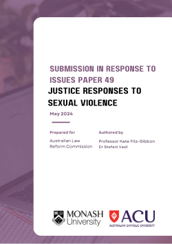Submission in response to Issues Paper 49: Justice responses to sexual violence.