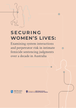 Securing women’s lives: examining system interactions and perpetrator risk in intimate femicide sentencing judgments over a decade in Australia.