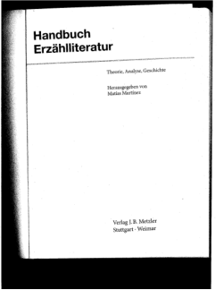“Klassik und Romantik”, in: Handbuch der Erzählliteratur. Theorie, Analyse, Geschichte, ed. by Matías Martínez. Stuttgart/Weimar: Verlag J.B. Metzler, 2011, pp. 231-245.