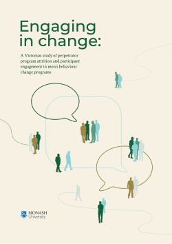 Engaging in Change: A Victorian study of perpetrator program attrition and participant engagement in men’s behaviour change programs