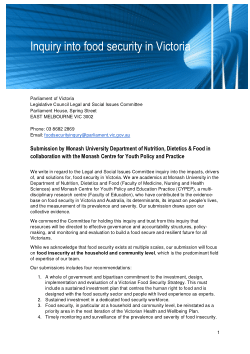 Inquiry into food security in Victoria: Submission by Monash University Department of Nutrition, Dietetics & Food in
 collaboration with the Monash Centre for Youth Policy and Education Practice