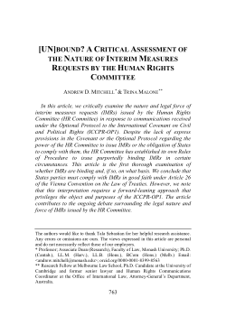 Andrew Mitchell & Trina Malone, ‘[Un]bound? A Critical Assessment of the Nature of Interim Measure Requests by the Human Rights Committee’ (2024) 39(4) <i>American University International Law Review</i> 763–802