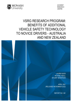 VSRG Research Program: Benefits of Additional Vehicle Safety Technology to Novice Drivers - Australia and New Zealand (MUARC Report 361)