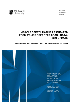 Vehicle Safety Ratings Estimated from Police-Reported Crash Data: 2021 Update - Australian and New Zealand Crashes During 1987-2019 (MUARC Report 358)
