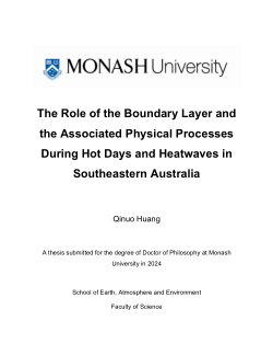 The Role of the Boundary Layer and the Associated Physical Processes During Hot Days and Heatwaves in Southeastern Australia