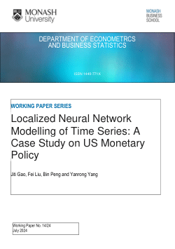 Localized Neural Network Modelling of Time Series: A Case Study on US Monetary Policy