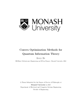 Convex Optimization Methods for Quantum Information Theory