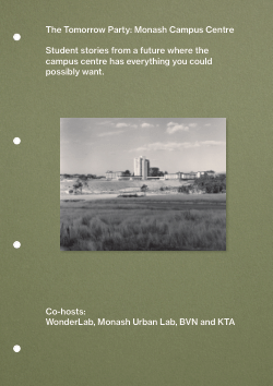 <b>The Tomorrow Party: Monash Campus Centre</b>