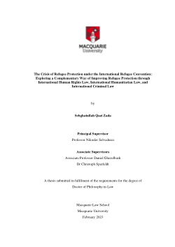 The crisis of refugee protection under the international refugee convention: exploring a complementary way of improving refugee protection through international human rights law, international humanitarian law, and international criminal law