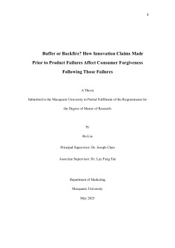 Buffer or Backfire? How Innovation Claims Made Prior to Product Failures Affect Consumer Forgiveness Following Those Failures