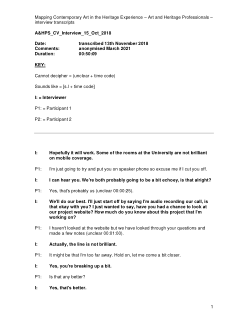 Mapping Contemporary Art in the Heritage Experience (MCAHE) – Art and Heritage Professionals working with Contemporary Art in the Heritage Environment Interview transcripts