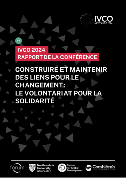 International Volunteers Cooperation Organisations (IVCO) 2024 Conference Report - Building and Sustaining Connections for Change: Volunteering for Solidarity
