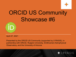 ORCID US Community Showcase #6