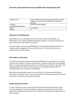 Data Management Plan for PhD "Social Infrastructuring Camden: Experiments in place making, community wealth building and relational learning"