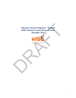 Education Systems Diagnostic - Tanzania RISE Tanzania Country Research Team