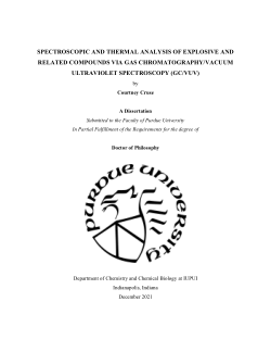 SPECTROSCOPIC AND THERMAL ANALYSIS OF EXPLOSIVE AND RELATED COMPOUNDS VIA GAS CHROMATOGRAPHY/VACUUM ULTRAVIOLET SPECTROSCOPY (GC/VUV)