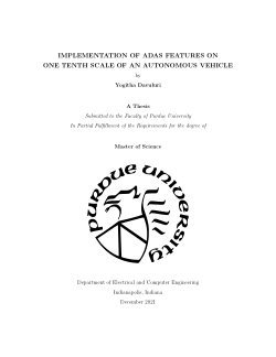 IMPLEMENTATION OF ADAS FEATURES ON ONE TENTH SCALE OF AN AUTONOMOUS VEHICLE