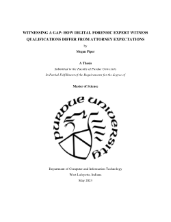 WITNESSING A GAP: HOW DIGITAL FORENSIC EXPERT WITNESS QUALIFICATIONS DIFFER FROM ATTORNEY EXPECTATIONS