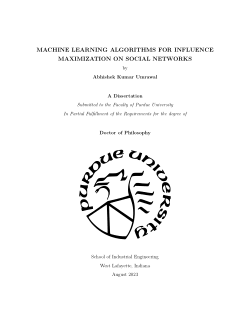 Machine Learning Algorithms for Influence Maximization on Social Networks