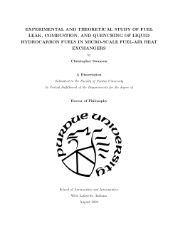 EXPERIMENTAL AND THEORETICAL STUDY OF FUEL LEAK, COMBUSTION, AND QUENCHING OF LIQUID HYDROCARBON FUELS IN MICRO-SCALE FUEL-AIR HEAT EXCHANGERS
