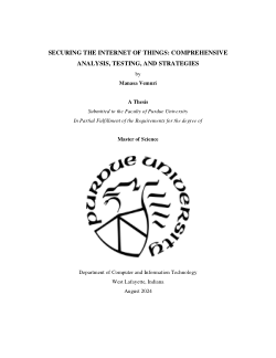 <b>Securing the Internet of Things: Comprehensive Analysis, Testing, and Strategies</b>