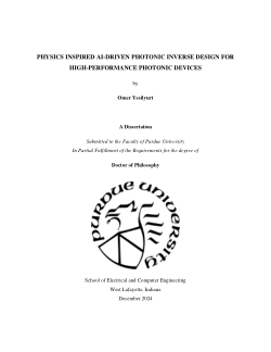 <b>PHYSICS INSPIRED AI-DRIVEN PHOTONIC INVERSE DESIGN FOR HIGH-PERFORMANCE PHOTONIC DEVICES</b>