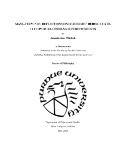 ​​MASK-TERMINDS: REFLECTIONS ON LEADERSHIP DURING COVID-19 FROM RURAL INDIANA SUPERINTENDENTS​