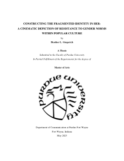 <b>CONSTRUCTING THE FRAGMENTED IDENTITY IN HER: A CINEMATIC DEPICTION OF RESISTANCE TO GENDER NORMS WITHIN POPULAR CULTURE</b>