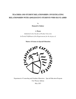 <b>Teacher and student relationships: Investigating relationships with adolescent students who have ADHD</b>