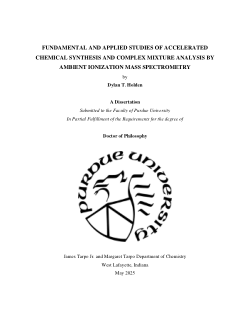 <b>Fundamental and applied studies of accelerated chemical synthesis and complex mixture analysis by ambient ionization mass spectrometry</b>