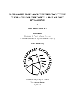 <b>Do Personality Traits Moderate the Effect of Attitudes on Sexual Violence Perpetration? </b><b>A Trait and Facet-Level Analysis</b>