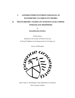 <b>4-HYDROXYPHENYLPYRIDYLTHIAZOLES AS RATIOMETRIC FLUORESCENT PROBES AND PIEZOCHROMIC STUDIES ON TETRANUCLEAR COPPER AND PYRAZOLATE PHOSPHORS</b>