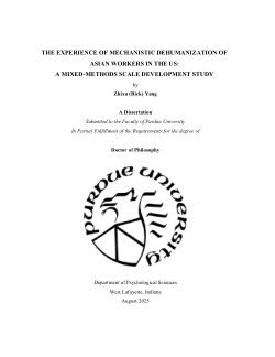 <b>The Experience of Mechanistic Dehumanization of Asian Workers in the US: A Mixed-Methods Scale Development Study</b>