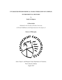 <b>Untargeted Physiochemical Characterization of Complex Environmental Mixtures</b>