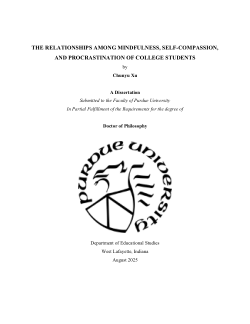 The relationships among mindfulness, self-compassion, and procrastination of college students