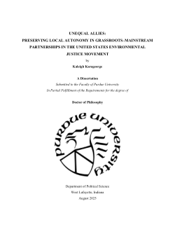 <b>UNEQUAL ALLIES: PRESERVING LOCAL AUTONOMY IN GRASSROOTS–MAINSTREAM PARTNERSHIPS IN THE UNITED STATES ENVIRONMENTAL JUSTICE MOVEMENT</b>