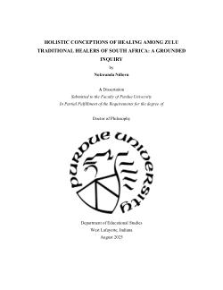 <b>Holistic Conceptions of Healing among Zulu Traditional Healers of South Africa: A Grounded Inquiry</b>