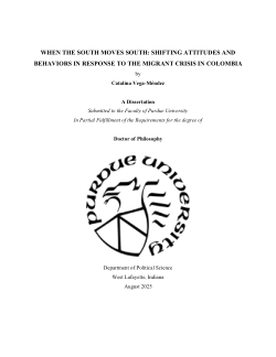 <b>When the South Moves South: Shifting Attitudes and Behaviors in Response to the Migrant Crisis In Colombia</b>