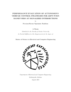 PERFORMANCE EVALUATION OF AUTONOMOUS VEHICLE CONTROL STRATEGIES FOR LEFT-TURN MANEUVERS AT SIGNALIZED INTERSECTIONS