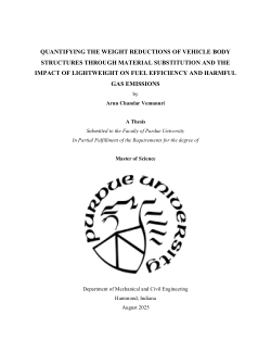 <b>QUANTIFYING THE WEIGHT REDUCTIONS OF VEHICLE BODY STRUCTURES THROUGH MATERIAL SUBSTITUTION AND THE IMPACT OF LIGHTWEIGHT ON FUEL EFFICIENCY AND HARMFUL GAS EMISSIONS</b>