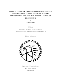 <b>INVESTIGATING THE ROBUSTNESS OF PARAMETER EFFICIENT FINE TUNING METHODS AGAINST ADVERSARIAL ATTACKS IN NATURAL LANGUAGE PROCESSING</b>