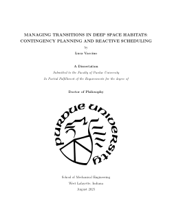 MANAGING TRANSITIONS IN DEEP SPACE HABITATS: CONTINGENCY PLANNING AND REACTIVE SCHEDULING