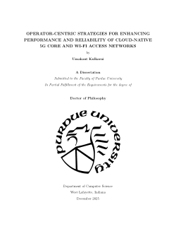 Operator-Centric Strategies for Enhancing Performance and Reliability of Cloud-Native 5G Core and Wi-Fi Access Networks