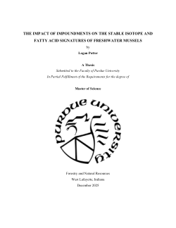 <b>THE IMPACT OF IMPOUNDMENTS ON THE STABLE ISOTOPE AND FATTY ACID SIGNATURES OF FRESHWATER MUSSELS</b>
