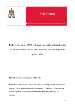 Diabetic Foot Ulcers (DFU) in Bahrain; An Epidemiological Profile of the Prevalence, Clinical Care, Economic Cost and Impact on Quality of Life.