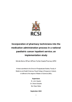 Incorporation of Pharmacy Technicians into the Medication Administration Process in a National Paediatric Cancer Inpatient Service; an Implementation Study