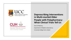 Keynote: Deprescribing interventions in multimorbid older people with polypharmacy: what clinical trials tell us