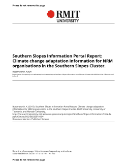 Southern Slopes Information Portal Report: Climate change adaptation information for NRM organisations in the Southern Slopes Cluster.
