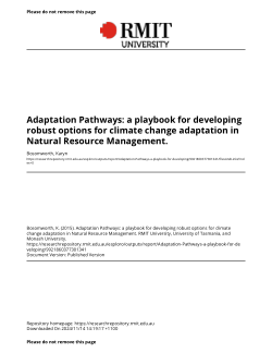 Adaptation Pathways: a playbook for developing robust options for climate change adaptation in Natural Resource Management.